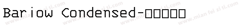 Bariow Condensed字体转换